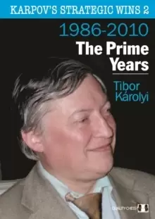 Image of Karpov's Strategic Wins 2 : The Prime Years