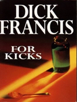 Image of For Kicks by Dick Francis Paperback