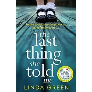 Image of The Last Thing She Told Me The Richard & Judy Book Club Bestseller Paperback / softback 2019
