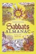 Image of llewellyns 2022 sabbats almanac samhain 2021 to mabon 2022