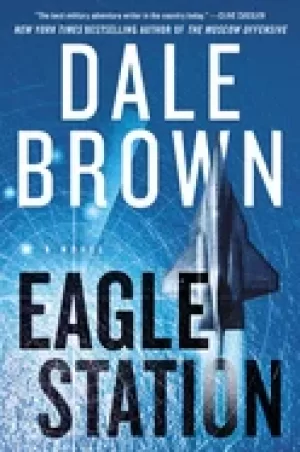 Image of eagle station a novel