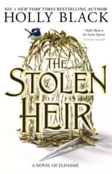 Image of The Stolen Heir : A Novel of Elfhame, from the author of The Folk of the Air series