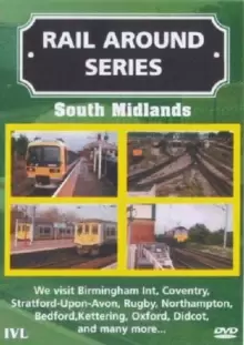 image of Rail Around Series: South Midlands