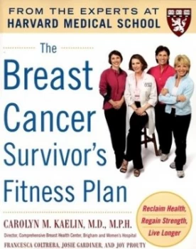 Image of The Breast Cancer Survivors Fitness Plan by Carolyn M Kaelin Paperback
