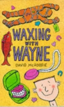 Image of Waxing with Wayne Paperback