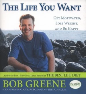 Image of The Life You Want by Bob Greene Book