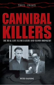 Image of Cannibal Killers by Peter Haining Paperback