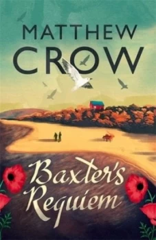 Image of Baxters requiem by Matthew Crow