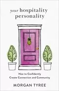 Image of your hospitality personality how to confidently create connection and commu