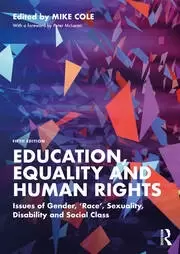Image of Education Equality and Human Rights Issues of Gender 'Race' Sexuality Disability and Social Class