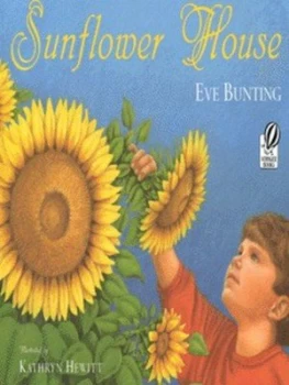 Image of Sunflower House by Eve Bunting Book