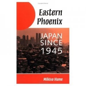 Image of Eastern Phoenix by Mikiso Hane Paperback