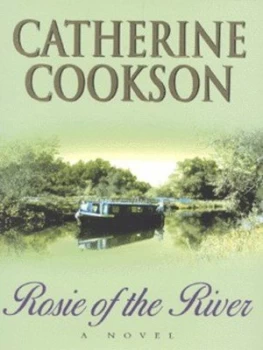 Image of Rosie of the River by Catherine Cookson Hardback