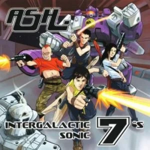 image of Intergalactic Sonic 7s plus Bonus Disc by Ash CD Album