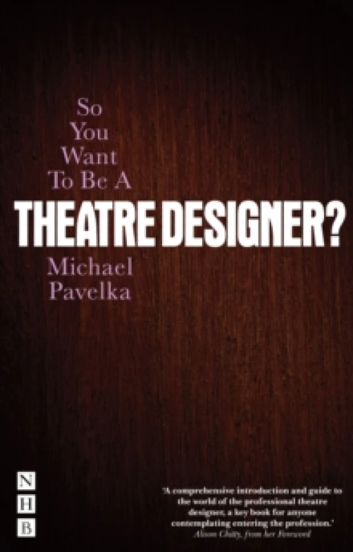 Image of So You Want To Be A Theatre Designer? Paperback / softback