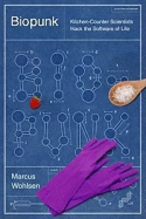 Image of biopunk diy scientists hack the software of life