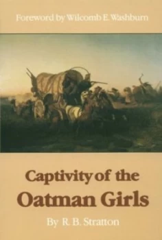 Image of Captivity of the Oatman Girls by R. B. Stratton Paperback