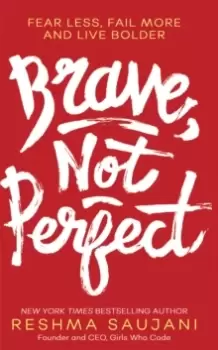 Image of Brave, Not Perfect