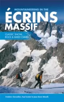 Image of Mountaineering in the Ecrins Massif : Classic snow, rock & mixed climbs