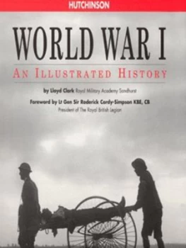 Image of World War I by Lloyd Clark Hardback