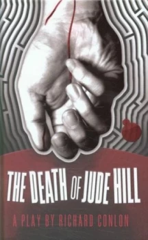 Image of The Death of Jude Hill by Mr Richard Conlon Hardback