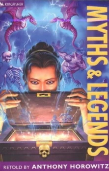 Image of Myths and Legends by Anthony Horowitz and Francis Mosley and Anthony Horowitz Paperback