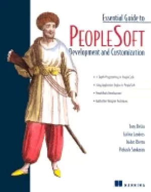 Image of essential guide to peoplesoft development and customization