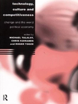 Image of Technology Culture and Competitiveness by Christopher Farrands Paperback