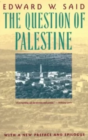 Image of The question of Palestine by Edward W Said