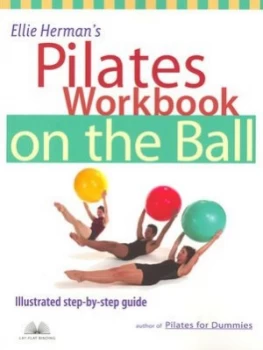Image of Ellie Hermans Pilates Workbook on the Ball by Ellie Herman Paperback