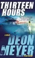 Image of Thirteen Hours by Deon Meyer