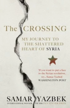 Image of The Crossing by Samar Yazbek Book