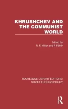Image of Khrushchev and the Communist World