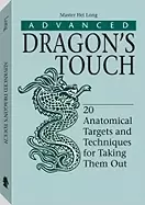 Image of advanced dragons touch 20 anatomical targets and techniques for taking them