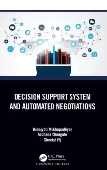Image of Decision Support System and Automated Negotiations