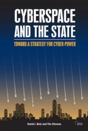Image of Cyberspace and the StateTowards a Strategy for Cyber-Power