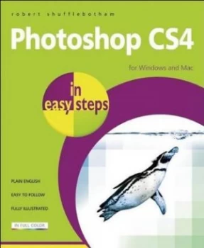 Image of Photoshop Cs4 in Easy Steps by Robert Shufflebotham Book