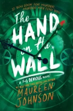 Image of The hand on the wall by Maureen Johnson
