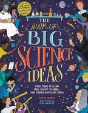 Image of book of big science ideas from atoms to ai and from gravity to genes how 15