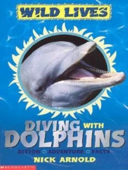 Image of Diving with Dolphins by Nick Arnold Paperback