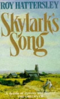Image of Skylarks Song by Roy Hattersley Paperback