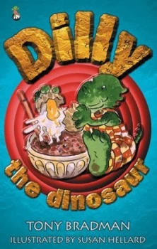 Image of Dilly the Dinosaur by Tony Bradman Paperback