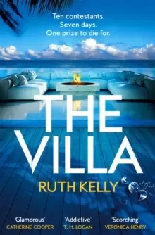 Image of The Villa : An Addictive Summer Thriller That You Won't Be Able to Put Down