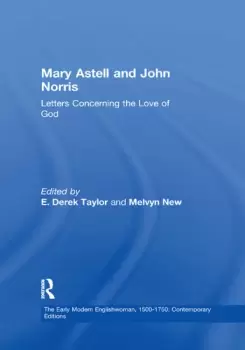 Image of Mary Astell and John NorrisLetters Concerning the Love of God