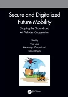 Image of Secure and Digitalized Future Mobility : Shaping the Ground and Air Vehicles Cooperation