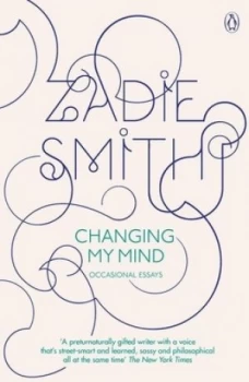 Image of Changing My Mind by Zadie Smith Paperback