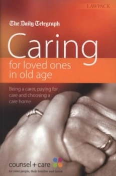 Image of Caring for Loved Ones in Old Age by Counsel and Care Paperback