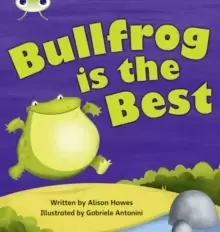 Image of Bug Club Phonics Fiction Year 1 Phase 5 Set 18 Bullfrong is the Best
