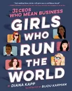 Image of girls who run the world 31 ceos who mean business