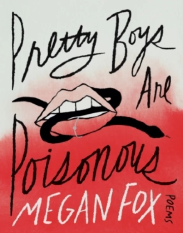 Image of Pretty Boys Are Poisonous. Hardback. By Megan Fox Books
